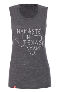 Namaste in Texas Y'all Tank Top